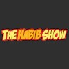The Habib Show
